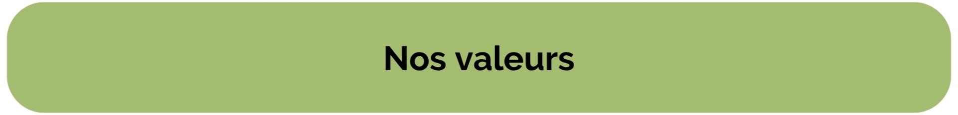nos valeurs